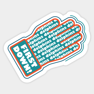 First Down Dolphins! Sticker